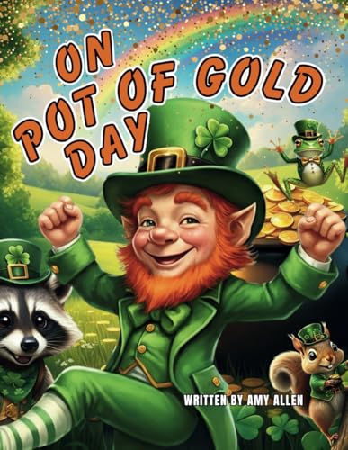 On Pot of Gold Day (On Series Books) von Independently published