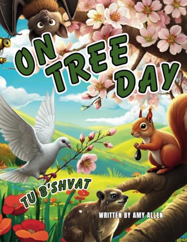 On Tree Day: Tu B'Shvat (On Series Books) von Independently published