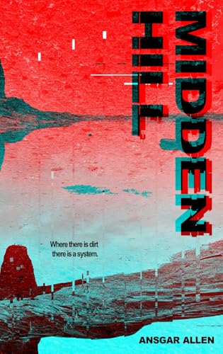 Midden Hill von Schism Press
