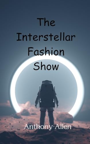 The Interstellar Fashion Show von Creative Arts Management OÜ