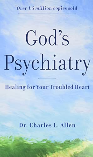 God's Psychiatry: Healing for Your Troubled Heart God's Psychiatry: Healing for Your Troubled Heart von Revell Gmbh
