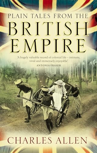 Plain Tales From The British Empire von Abacus