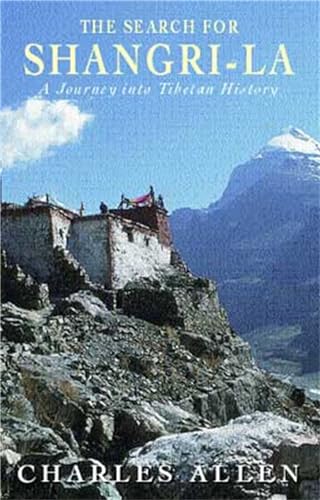 The Search for Shangri-La: A Journey Into Tibetan History von Abacus