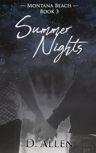 Summer Nights (Montana Beach, Band 3) von DN Publishing