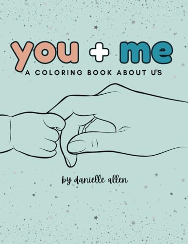 You + Me: A Coloring Book About Us von Independently published