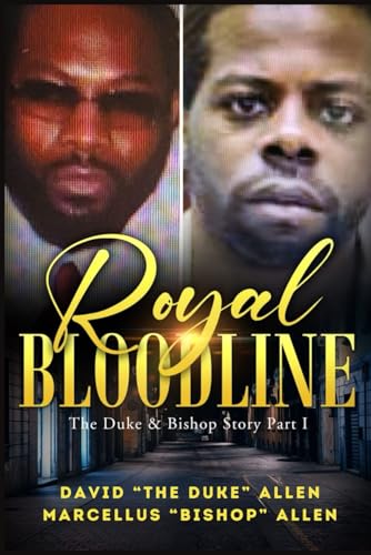 Royal Bloodline: The Duke and Bishop Story Part 1 (ORIGINAL) von Merie Vision Publishing, LLC