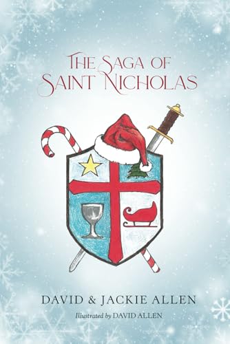 The Saga of St. Nicholas The Saga of St. Nicholas von Granite Stone Publishing
