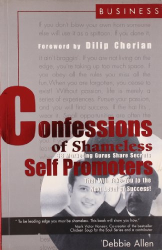 Confessions of Shameless Self Promoters