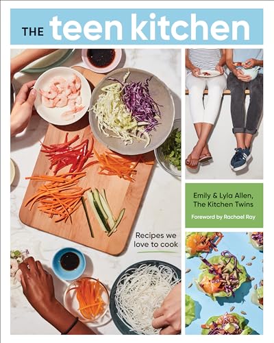 The Teen Kitchen: Recipes We Love to Cook [A Cookbook] von Ten Speed Press