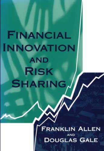 Financial Innovation and Risk Sharing (The MIT Press)