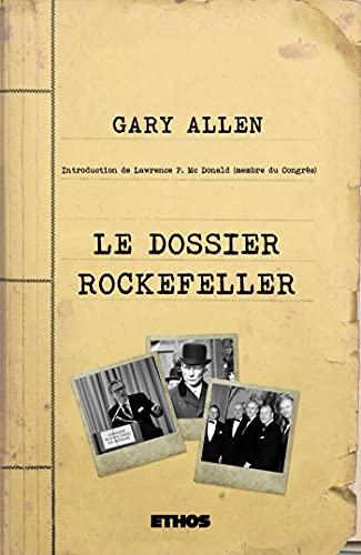 Le Dossier Rockefeller von HADES ÉDITIONS