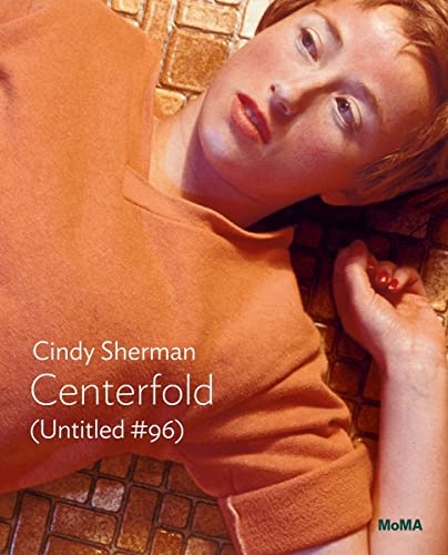 Cindy Sherman Centerfold (Untitled #96): MoMA One on One Series