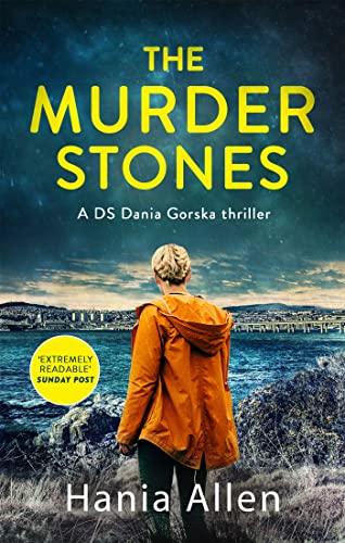 The Murder Stones: A gripping Polish crime thriller (Di Dania Gorska Series)