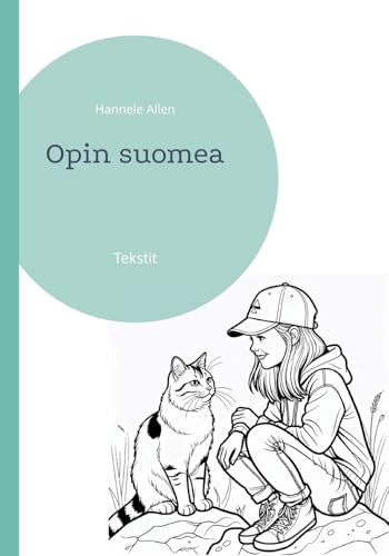Opin suomea: Tekstit von BoD – Books on Demand – Finnland