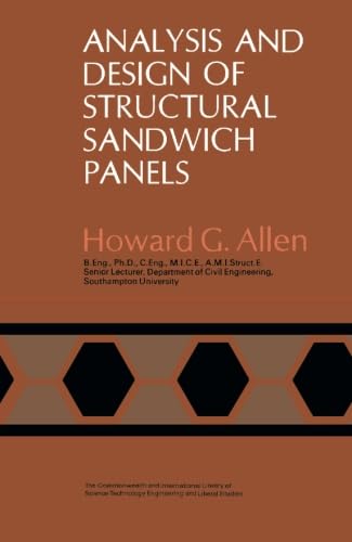Analysis and Design of Structural Sandwich Panels: The Commonwealth and International Library: Structures and Solid Body Mechanics Division