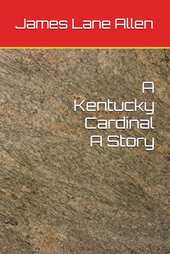 A Kentucky Cardinal A Story von Independently published
