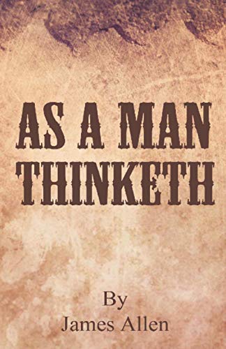 As A Man Thinketh von Jonrose Publishing
