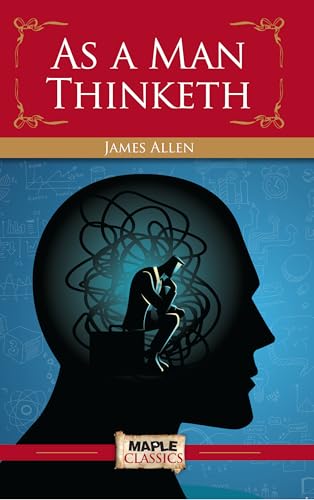 As a Man Thinketh