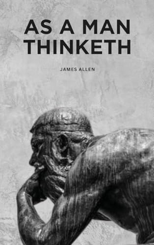 As a Man Thinketh von Antiquarius