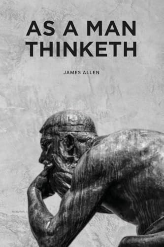 As a Man Thinketh von Antiquarius