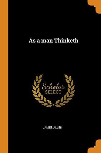 As a man Thinketh von Franklin Classics