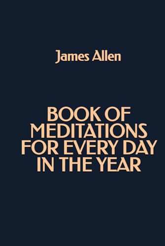 Book of Meditations for Every Day in the Year von Independently published