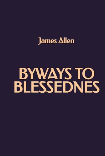 Byways of Blessedness von Independently published