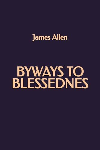 Byways of Blessedness von Independently published