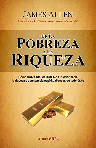 De la Pobreza a la Riqueza