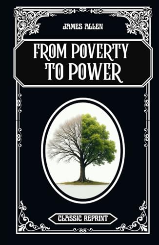 From Poverty To Power: Classic Reprint von Independently published