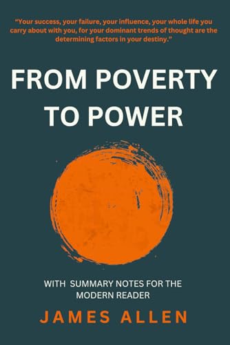 From Poverty to Power (Classic Annotated Edition): With Summary Analysis von Independently published