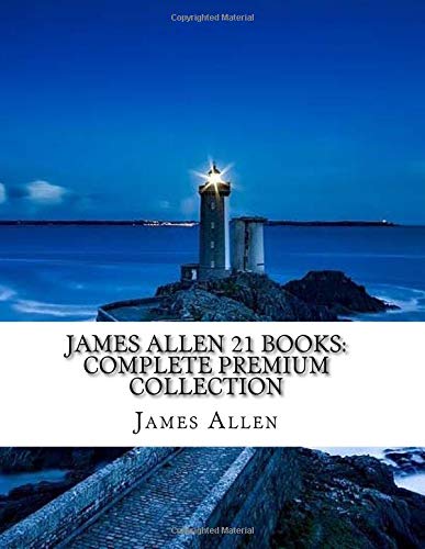 James Allen 21 Books: Complete Premium Collection