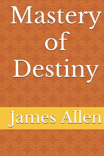 Mastery of Destiny
