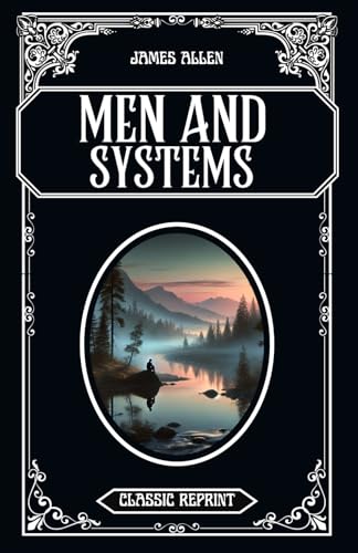Men and Systems: Classic Reprint von Independently published