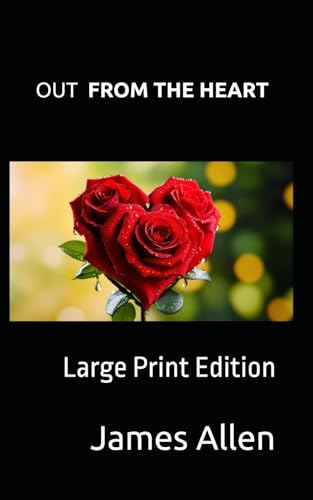 Out from the Heart: Large Print von Independently published