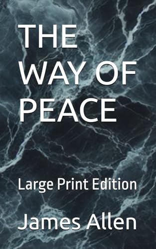 THE WAY OF PEACE: Large Print Edition von Independently published