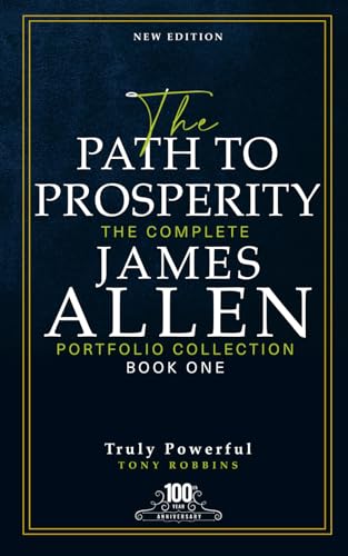 The Path to Prosperity (The James Allen Collection) von Independently published