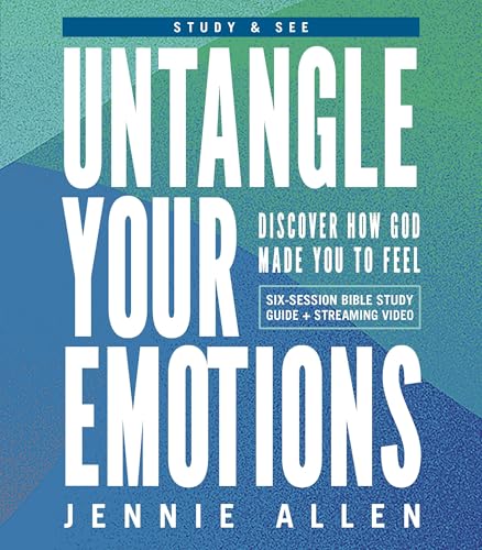Untangle Your Emotions Bible Study Guide plus Streaming Video: Discover How God Made You to Feel (Study & See) von HarperChristian Resources