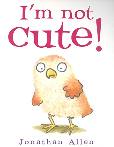 I'm Not Cute!