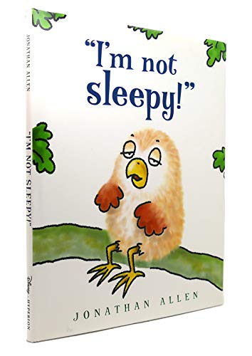 "I'm Not Sleepy!" (I'm Not! Picture Book, An)
