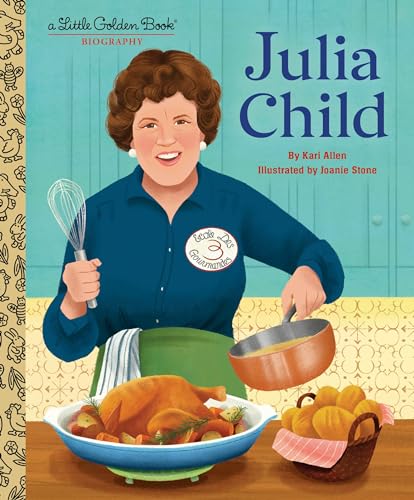 Julia Child: A Little Golden Book Biography Julia Child: A Little Golden Book Biography von Golden Books