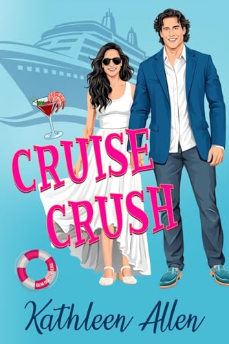 Cruise Crush (The Pinnacle Series, Band 1) von Warrington Publishing