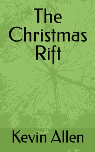 The Christmas Rift von Independently published