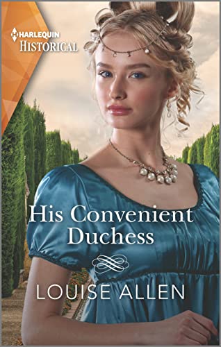 His Convenient Duchess (Harlequin Historical)