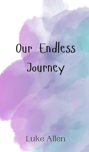 Our Endless Journey von Creative Arts Management OÜ