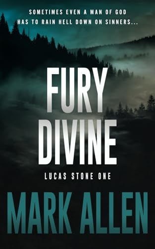Fury Divine: A Lucas Stone / Primal Justice Novel von Rough Edges Press