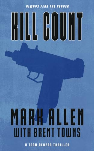Kill Count: A Team Reaper Thriller von Rough Edges Press