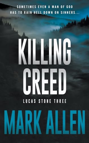 Killing Creed: A Lucas Stone / Primal Justice Novel von Wolfpack Publishing