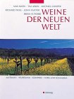 Weine der neuen Welt (Hallwag Getränke-Atlanten)