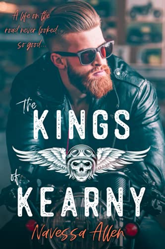 The Kings of Kearny: A Steamy MC Romance von Independently published